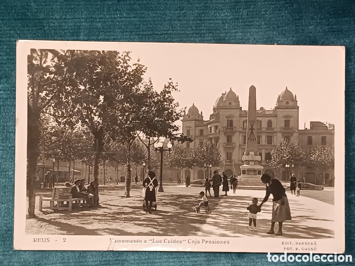 Postales: REUS 2. Monumento a &rdquo;Los Caidos&rdquo; Caja Pensiones
