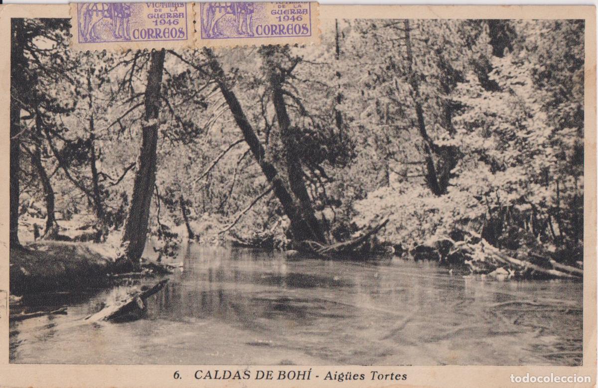 Postales: CALDES DE BOHI (LLEIDA) AIG&Uuml;ES TORTES - HUECOGRABADO RIEUSSET N&ordm;6 - CIRCULADA 1951
