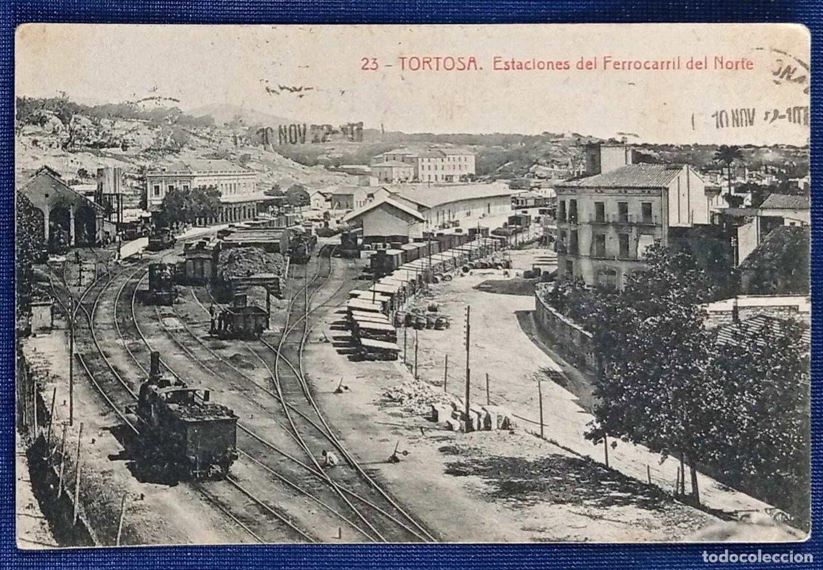 Postales: 23. TORTOSA. ESTACIONES DE FERROCARRIL. 6003 FOTOTIPIA THOMAS. CIRCULADA CON SELLO EN 1922.