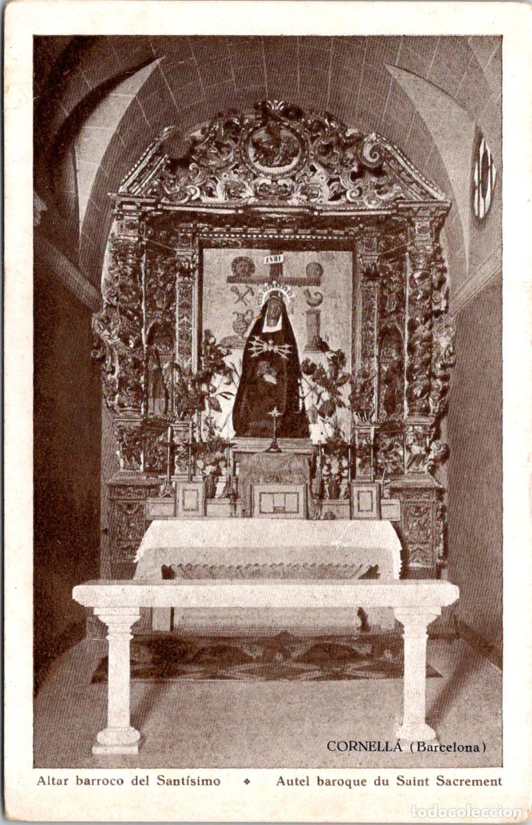 Postales: Cornell&aacute; (Barcelona) - Altar barroco del Sant&iacute;simo - 140x90mm