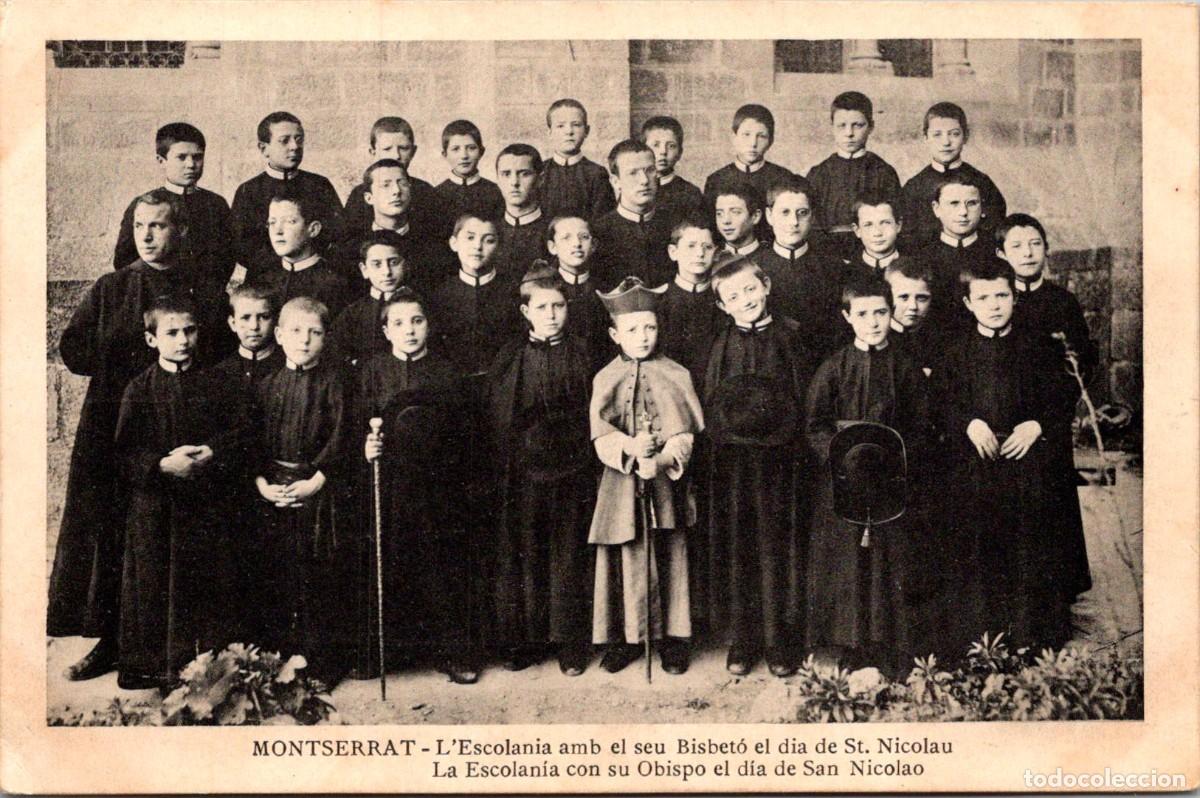 Postales: Montserrat - L'Escolania amb el seu Bisbet&oacute; el dia de St. Nicolau - Sin datos - 138x91mm