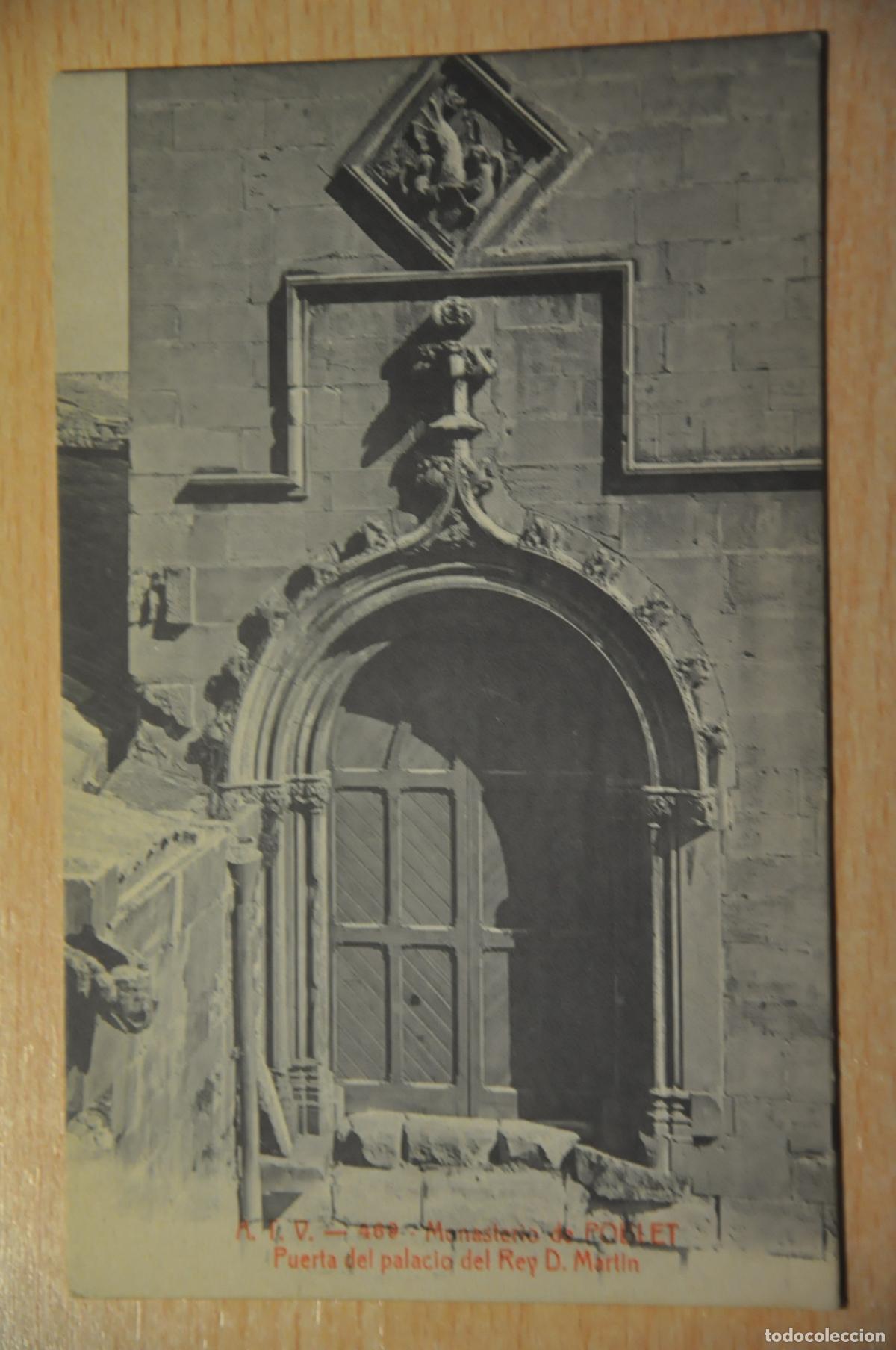 Postkarten: postal monasterio de poblet, puerta del palacio del rey de d.martin, atv 469