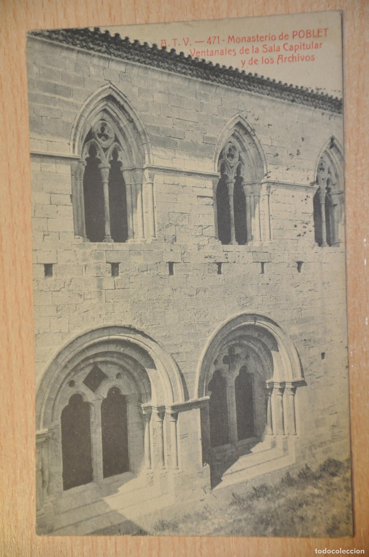 Postkarten: postal monasterio de poblet, ventanales de la sala capitular y de los archivos, atv 471