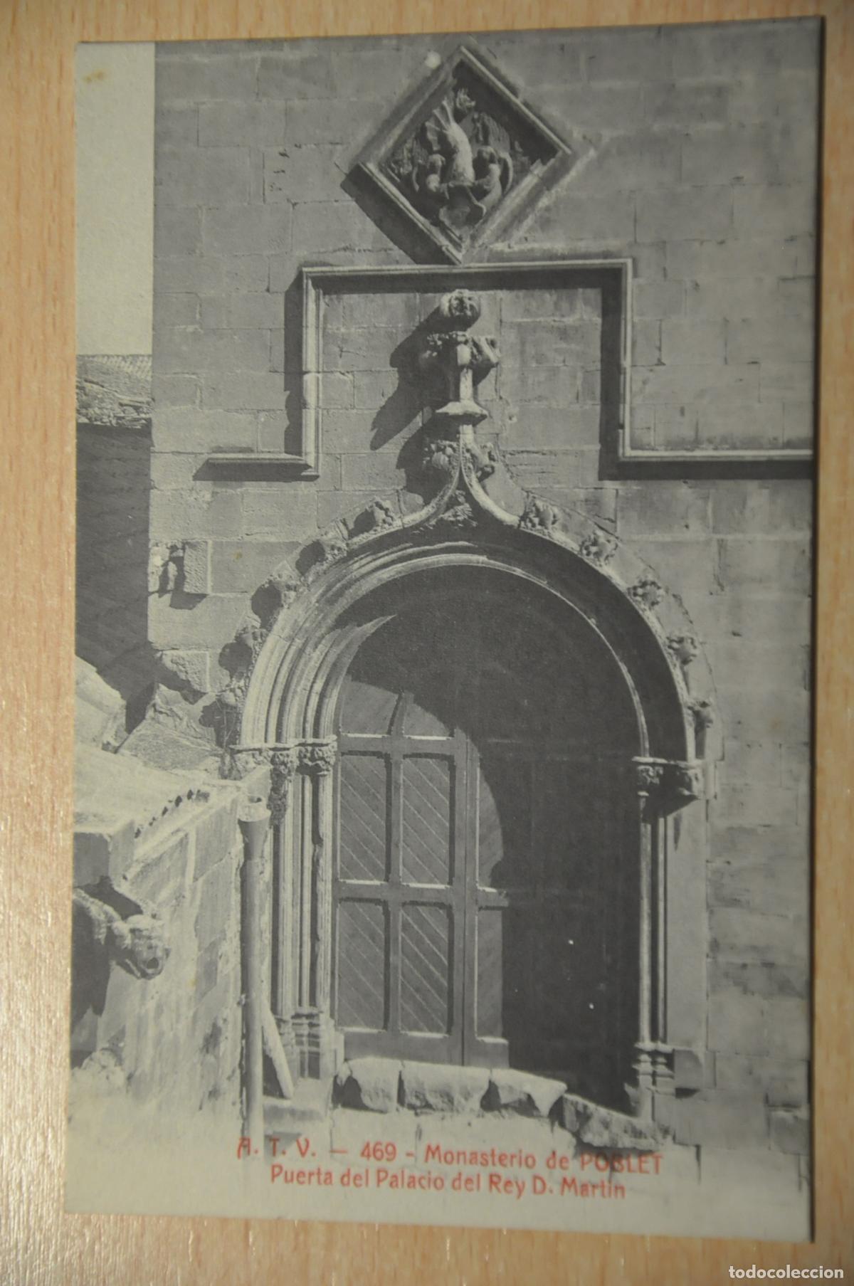 Postkarten: postal monasterio de poblet, puerta del palacio del rey de d.martin, atv 469