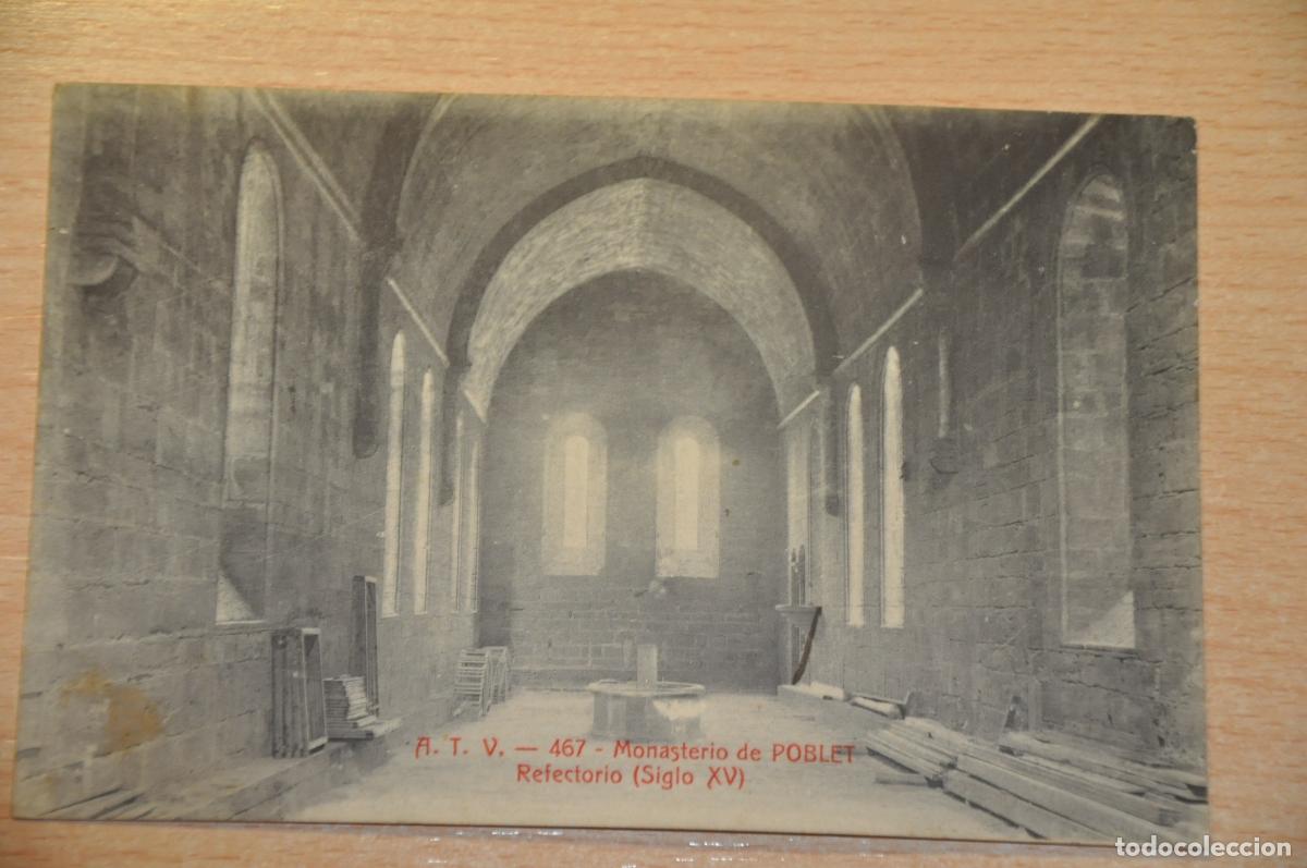 Postales: postal monasterio de poblet, refectorio siglo XV, atv 467