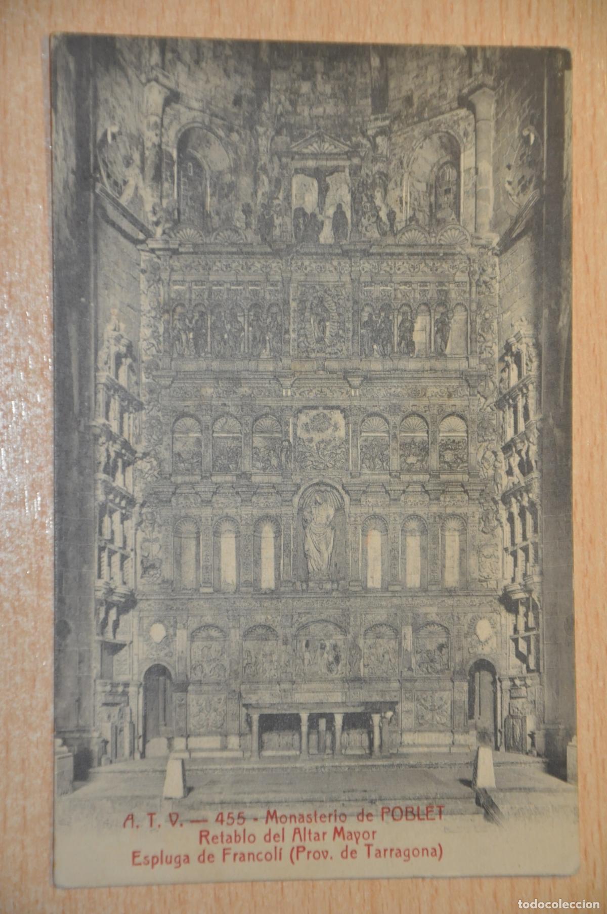 Postales: postal monasterio de poblet, retablo del altar mayor, espluga de francoli, atv 455