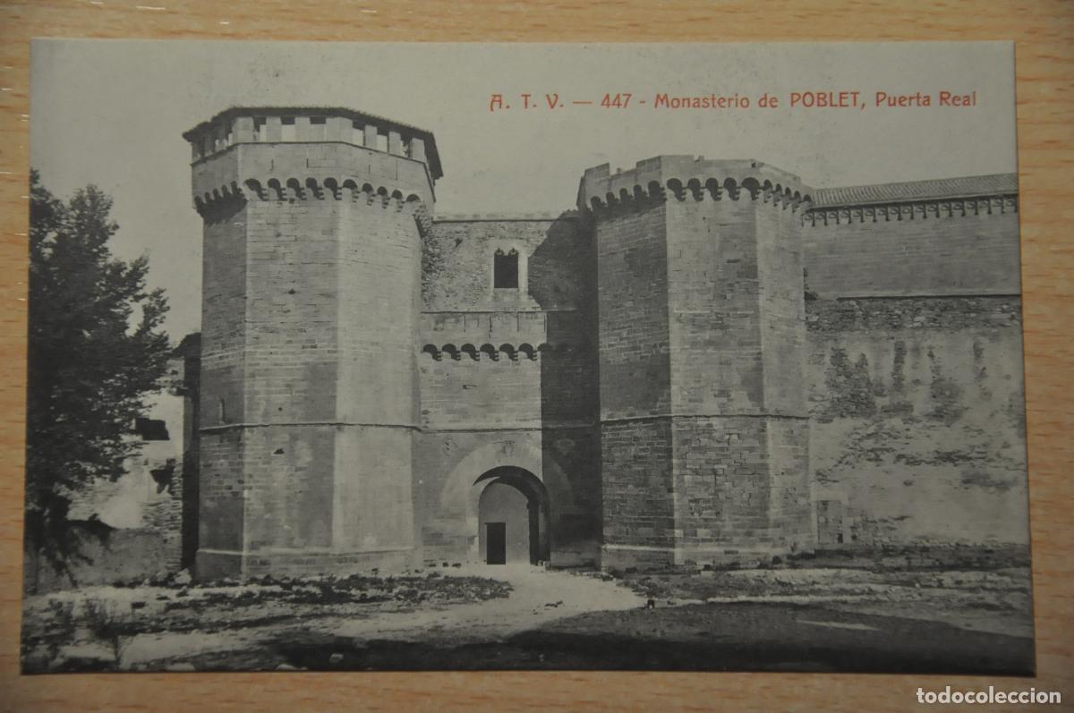 Postales: postal monasterio de poblet, puerta real, atv 447