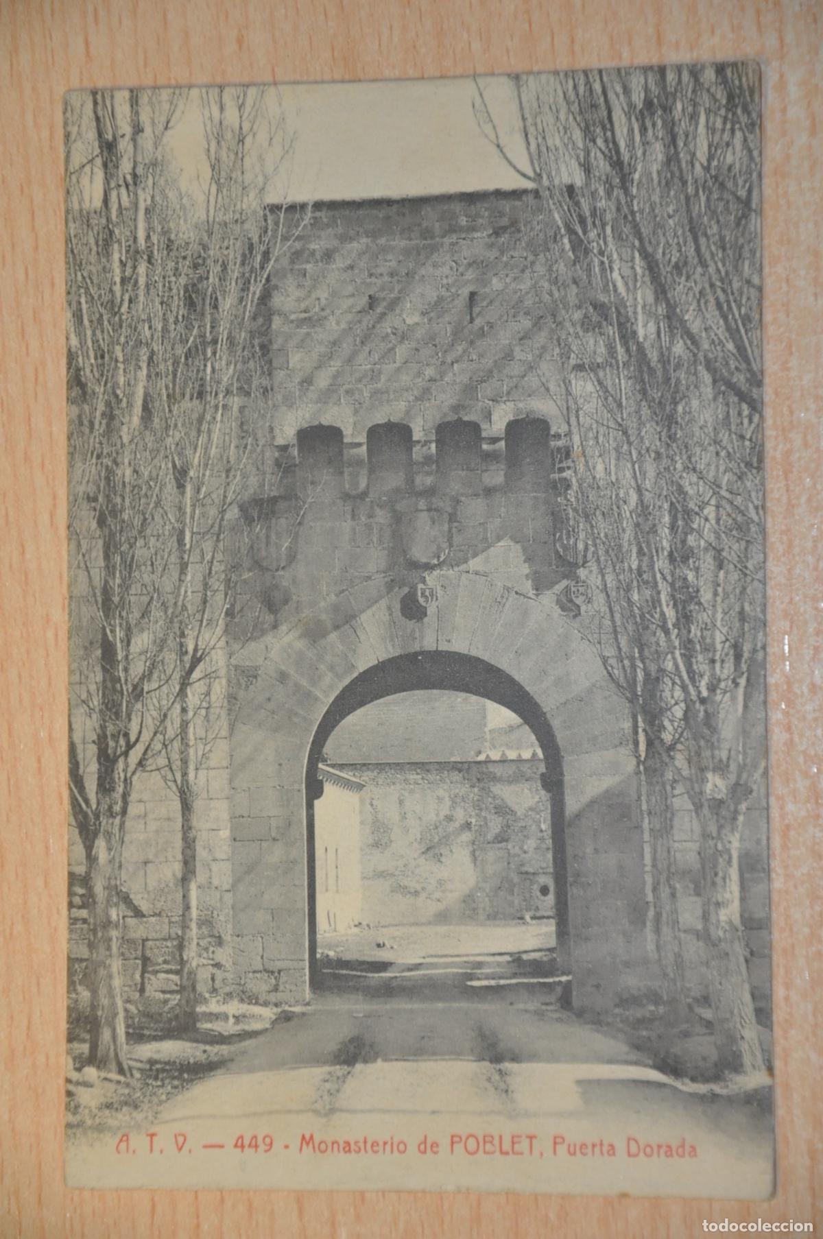 Postales: postal monasterio de poblet, puerta dorada, atv 449