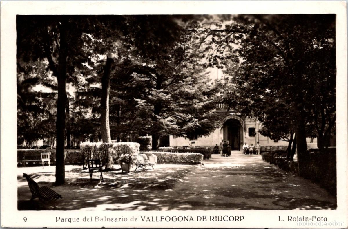Postales: Vallfogona de Riucorp - Parque del Balneario - Roisin 9 - 144x94mm