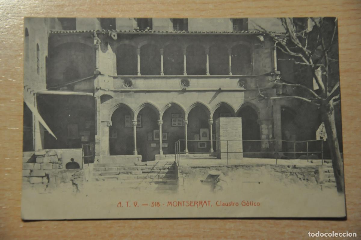 Postales: postal montserrat, claustro gotico, atv 318