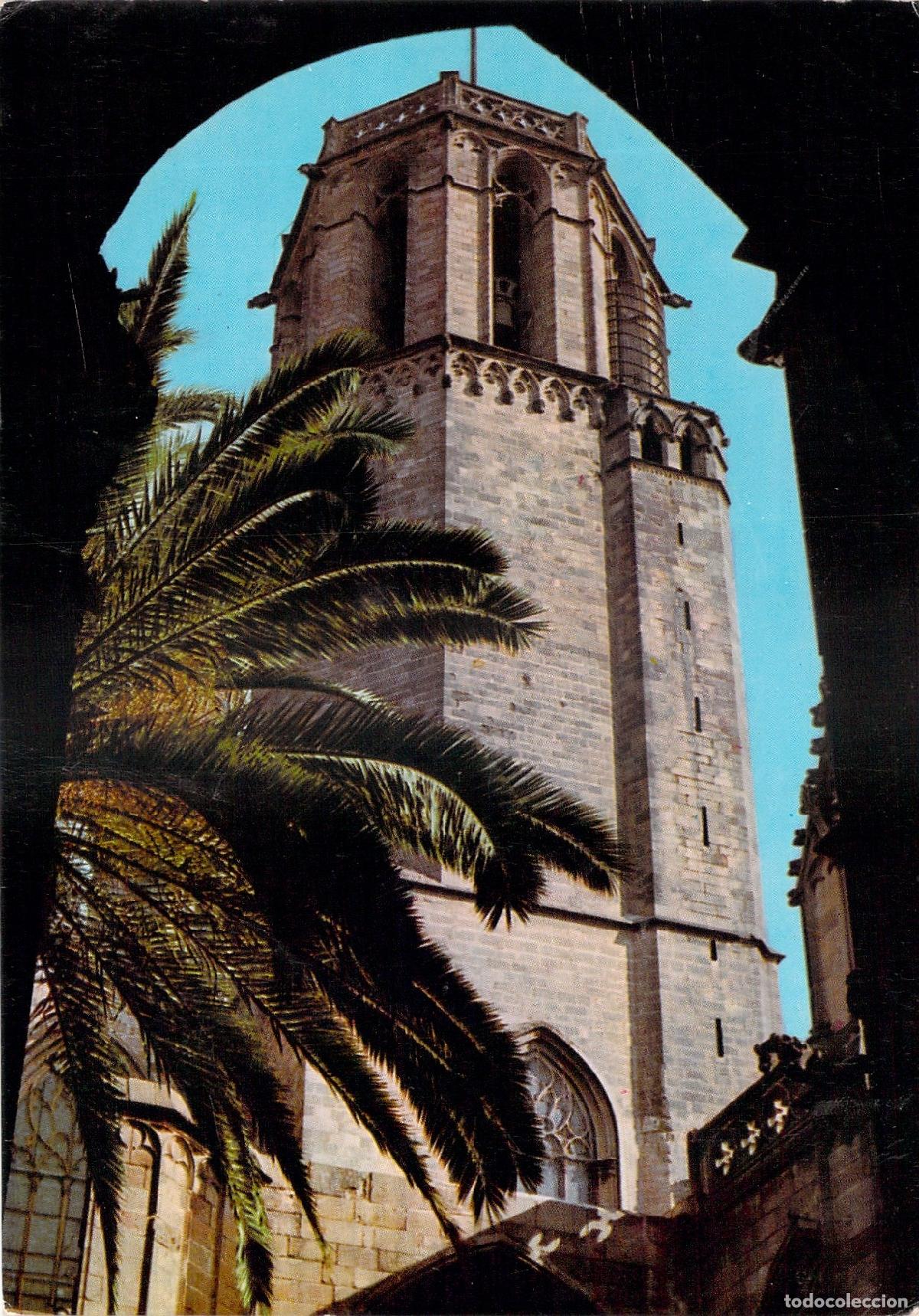 Postales: Postal del Campanario de la Catedral en el Barrio G&oacute;tico de Barcelona
