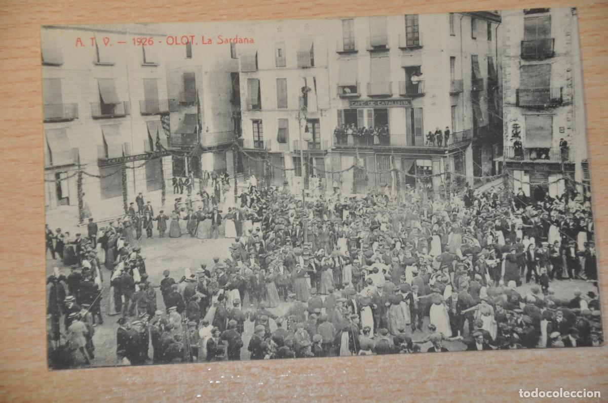 Postales: postal olot, la sardana, atv 1926