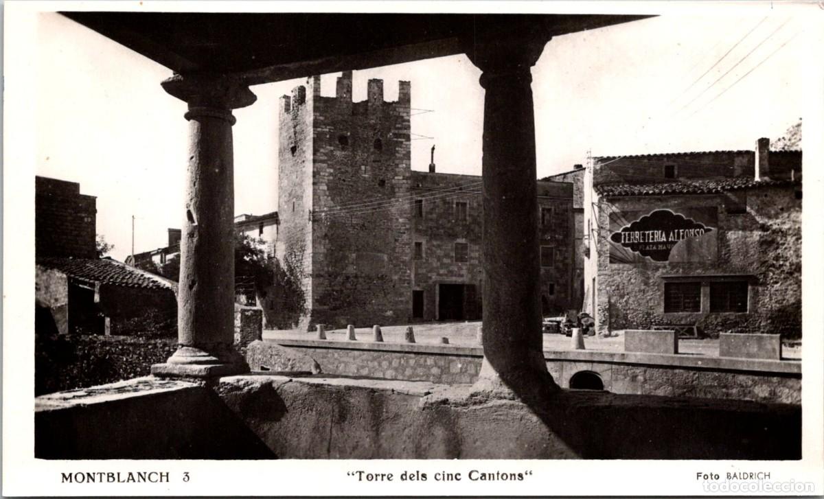 Postales: Montblanch - Torre dels cinc Cantons - Baldrich 3 - 143x86mm - Ferreter&iacute;a Alfonso