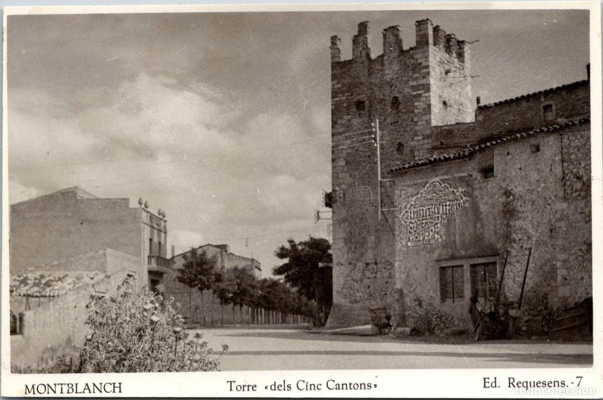 Postales: Montblanch - Torre dels cinc Cantons - Requesens 7 - 143x86mm - Ferreter&iacute;a Alfonso-Soberano-Tio Pepe