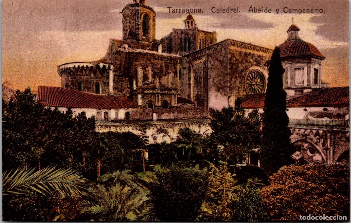 Postales: Tarragona - Catedral - &Aacute;bside y Campanario - Edici&oacute;n Anguela Hermanos - Coloreada - 137x87mm