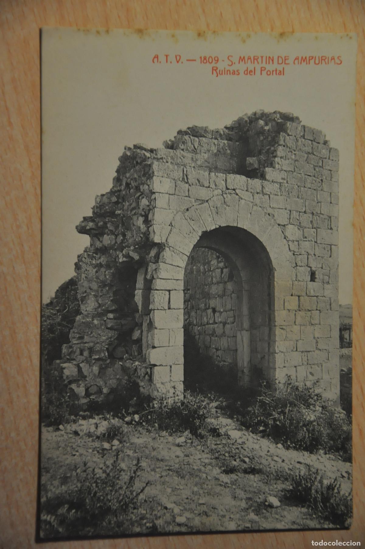Postales: postal s.martin de ampurias, ruinas del portal, atv 1809