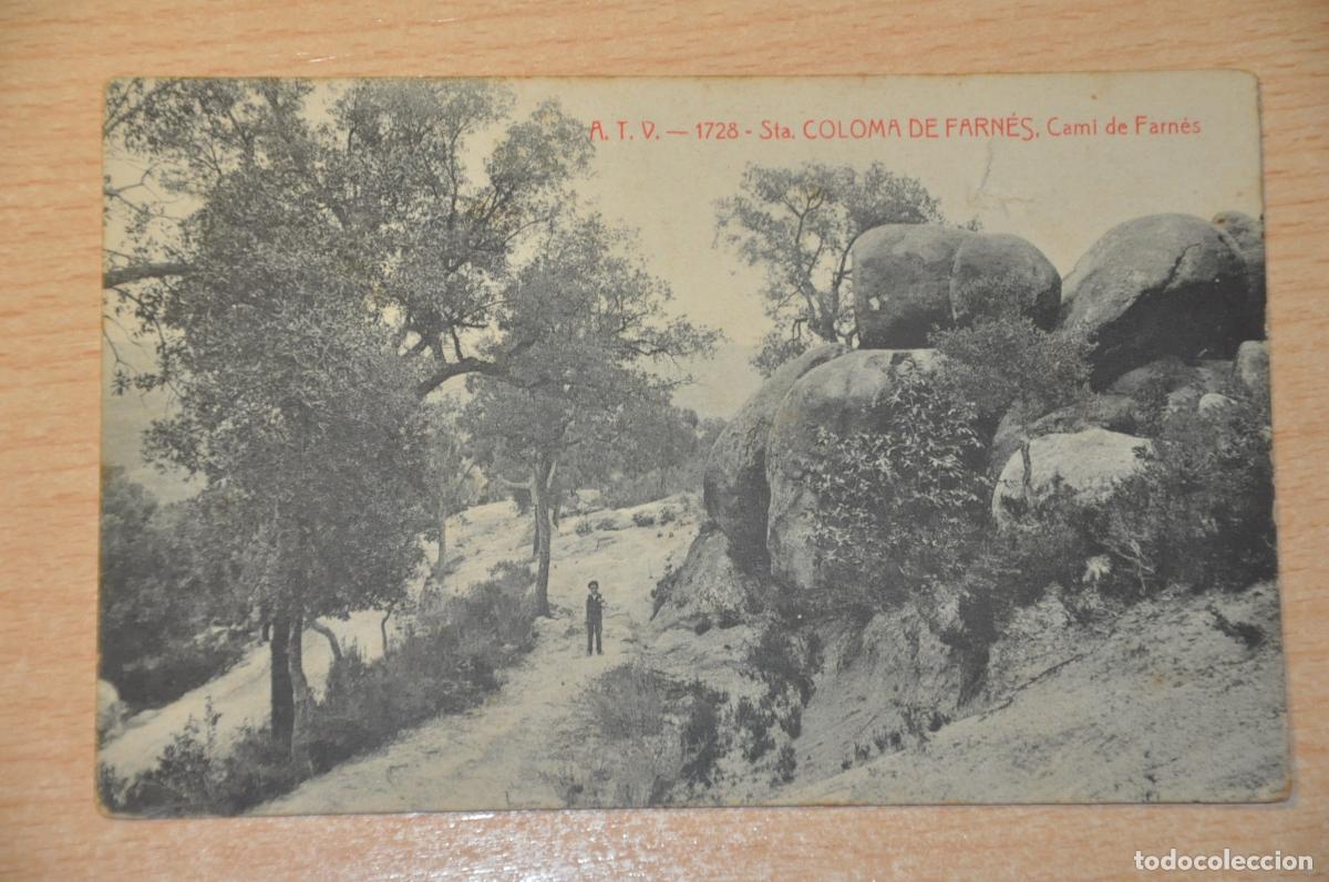 Postales: postal sta. coloma de farnes, cami de farnes, atv