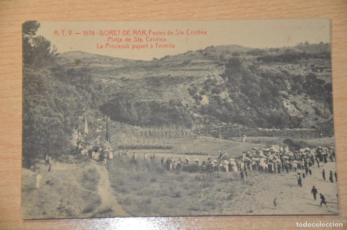 Postales: postal lloret de mar, festes de sta. cristina, platja, la processo pujant a l&acute;ermita, atv 1578