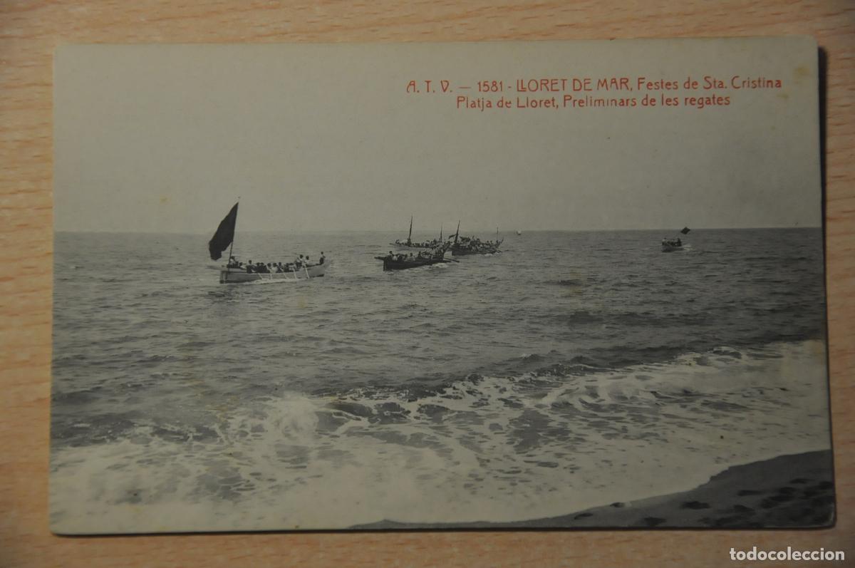 Postales: postal lloret de mar, festes de sta. cristina, platja de lloret,preliminars de les regates, atv 1581
