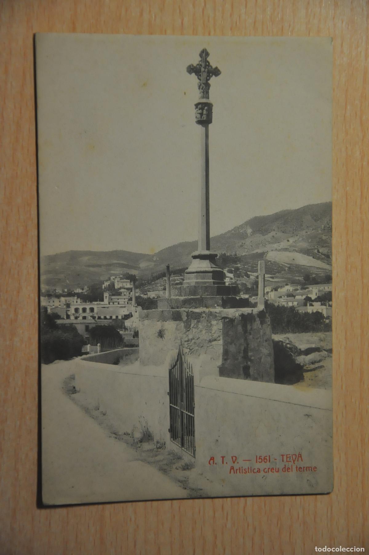 Postales: postal teya, teia, artistica creu del terme, atv 1561