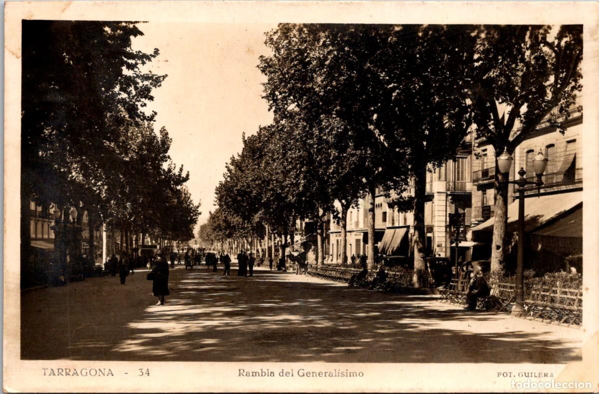 Postales: Tarragona - Rambla del General&iacute;simo - Guilera 34 - 140x92mm