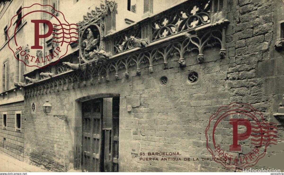 Postcards: BARCELONA. PUERTA ANTIGUA DE LA DIPUTACION.