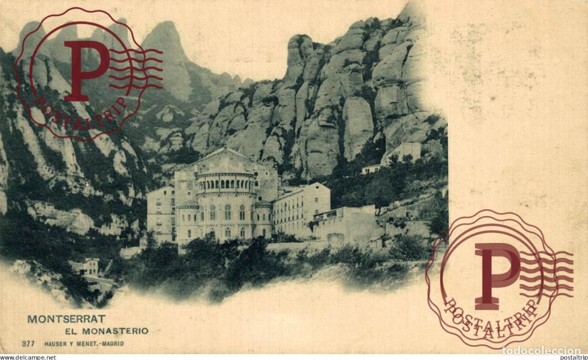 Postales: BARCELONA. MONTSERRAT. EL MONASTERIO. HAUSER Y MENET.