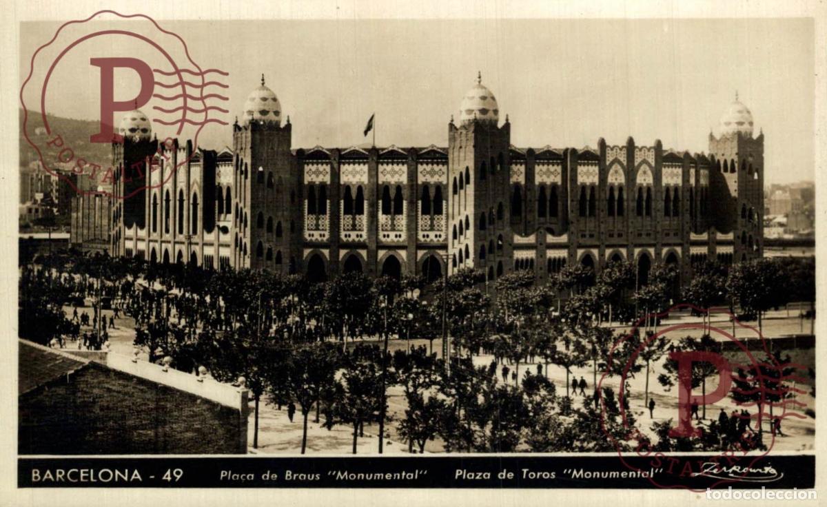 Postais: BARCELONA. PLAZA DE TOROS. MONUMENTAL