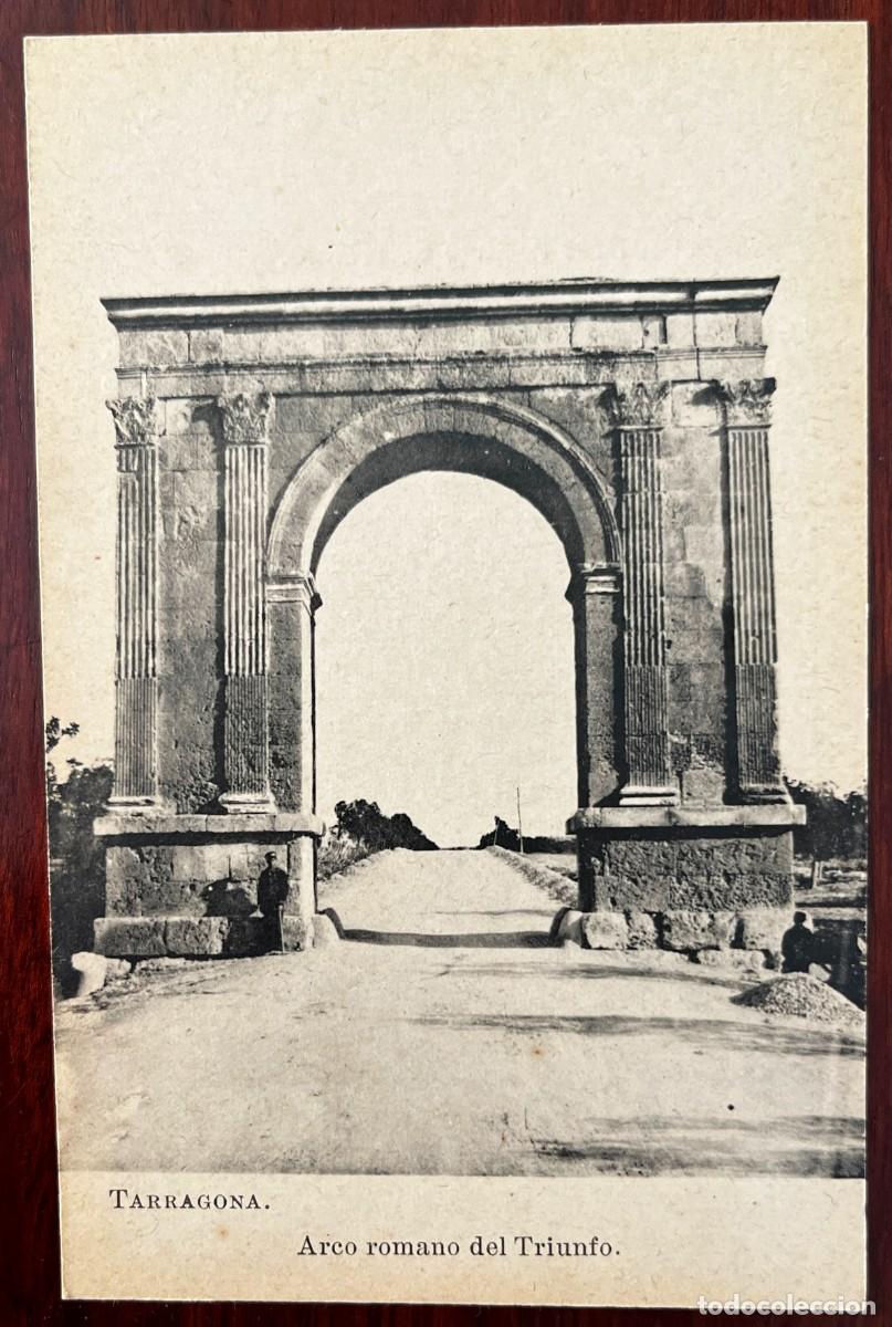 Postales: TARRAGONA, ARCO ROMANO DEL TRIUNFO, LACOSTE, COLECCION ESPA&Ntilde;A MONUMENTAL E HISTORICA SERIE XIII N&ordm; 7