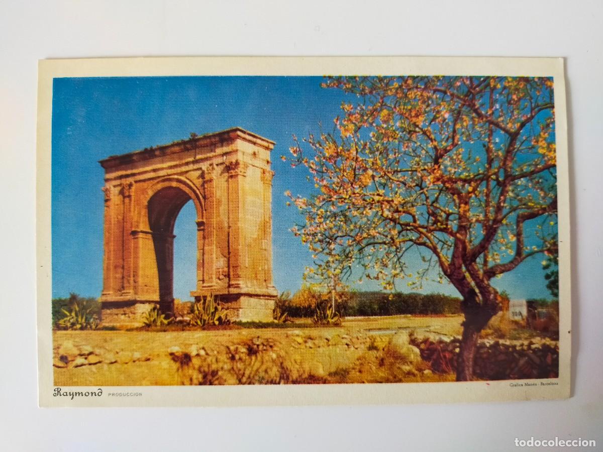 Postcards: Tarjeta Postal TARRAGONA: Arco de Bar&aacute; - Prod Raymond.