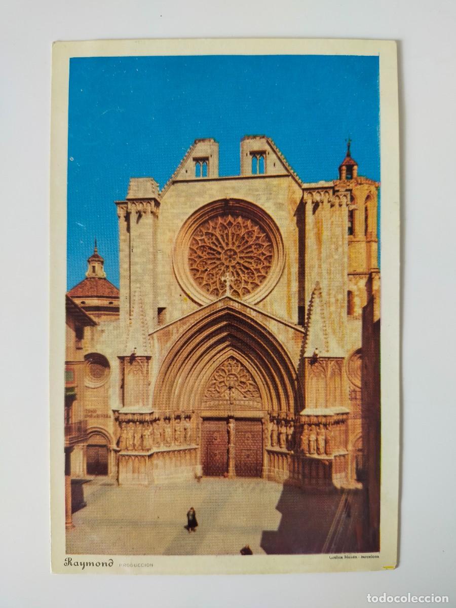 Postales: Tarjeta Postal TARRAGONA: Catedral, fachada - Prod Raymond.