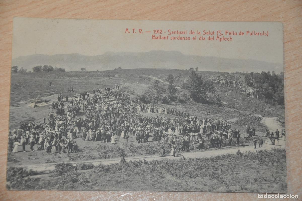 Postales: santuari de la salut (s.feliu de pallarols), ballant sardanas el dia del aplech, atv 1912