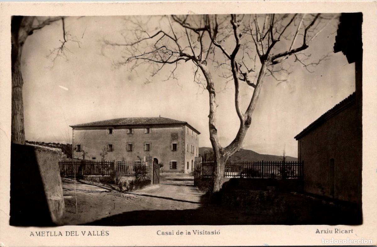Postales: Ametlla del Vall&eacute;s - Casal de la Visitaci&oacute; - Arxiu Ricart - 139x89mm