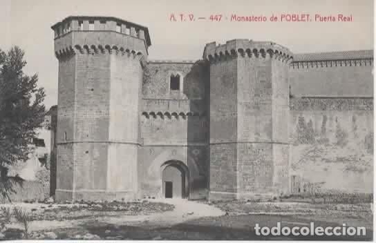 Postales: TARRAGONA SIN ESCRIBIR MONASTERIO DE POBLET