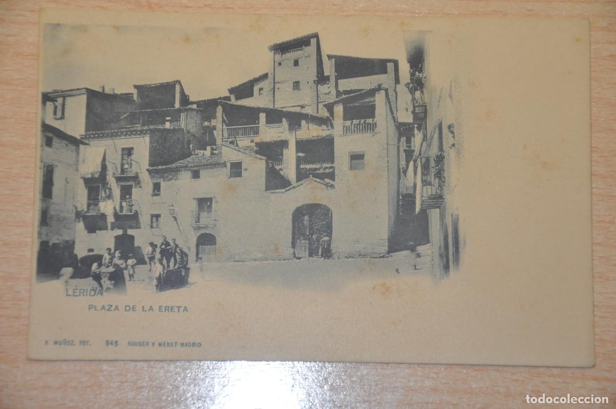 Postales: postal lerida, plaza de la ereta, hauser y menet, v.mu&ntilde;oz fot. 945