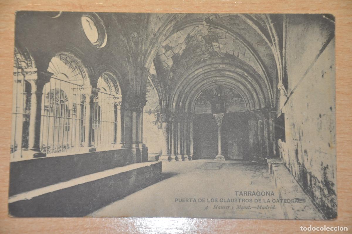 Postales: postal tarragona, puerta de los claustros de la catedral, hauser y menet 4