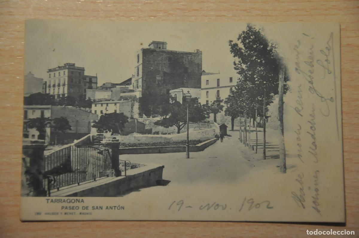 Postales: postal tarragona, paseo de san anton, hauser y menet 200