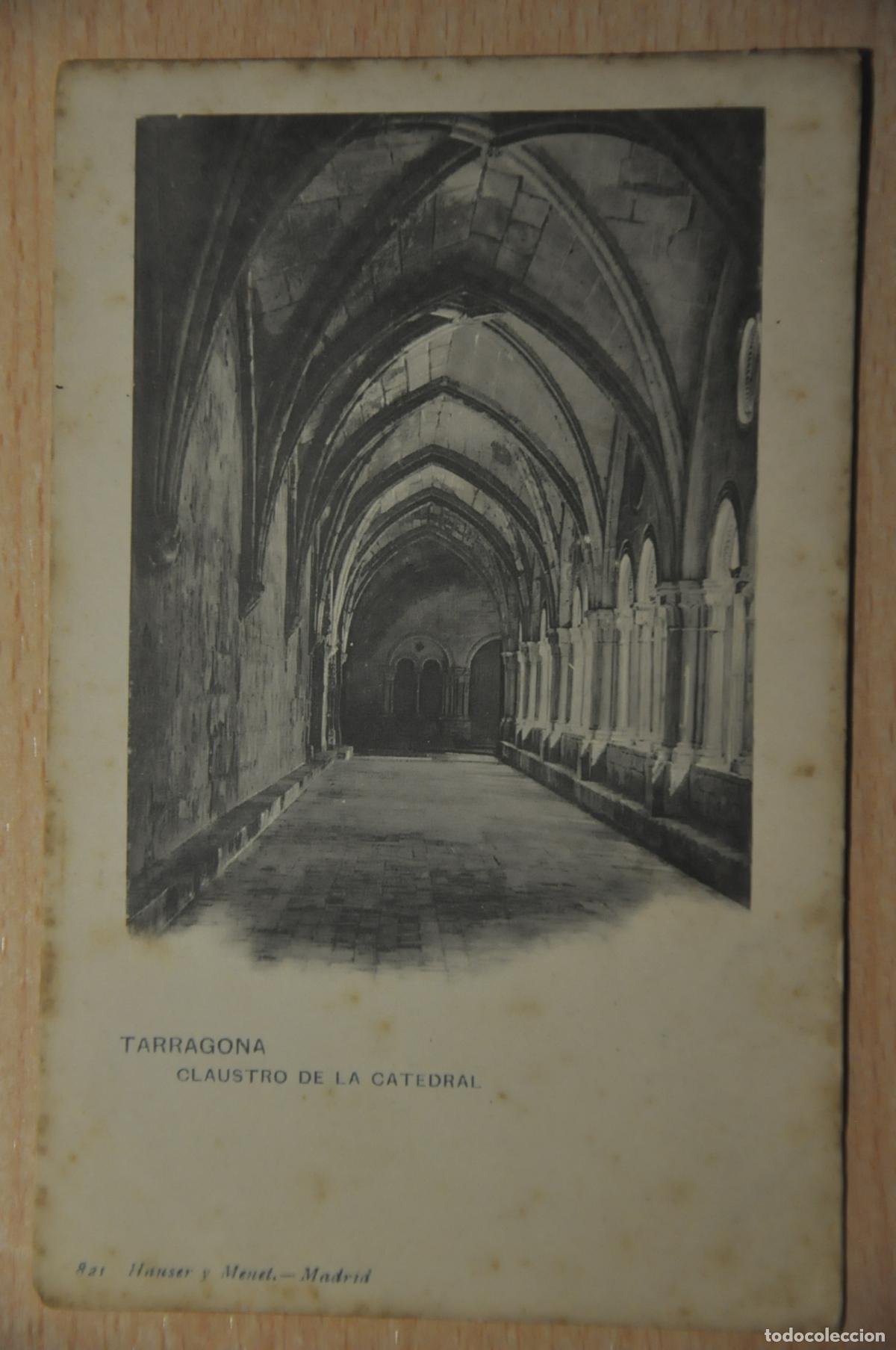 Postales: postal tarragona, claustro de la catedral, hauser y menet 821