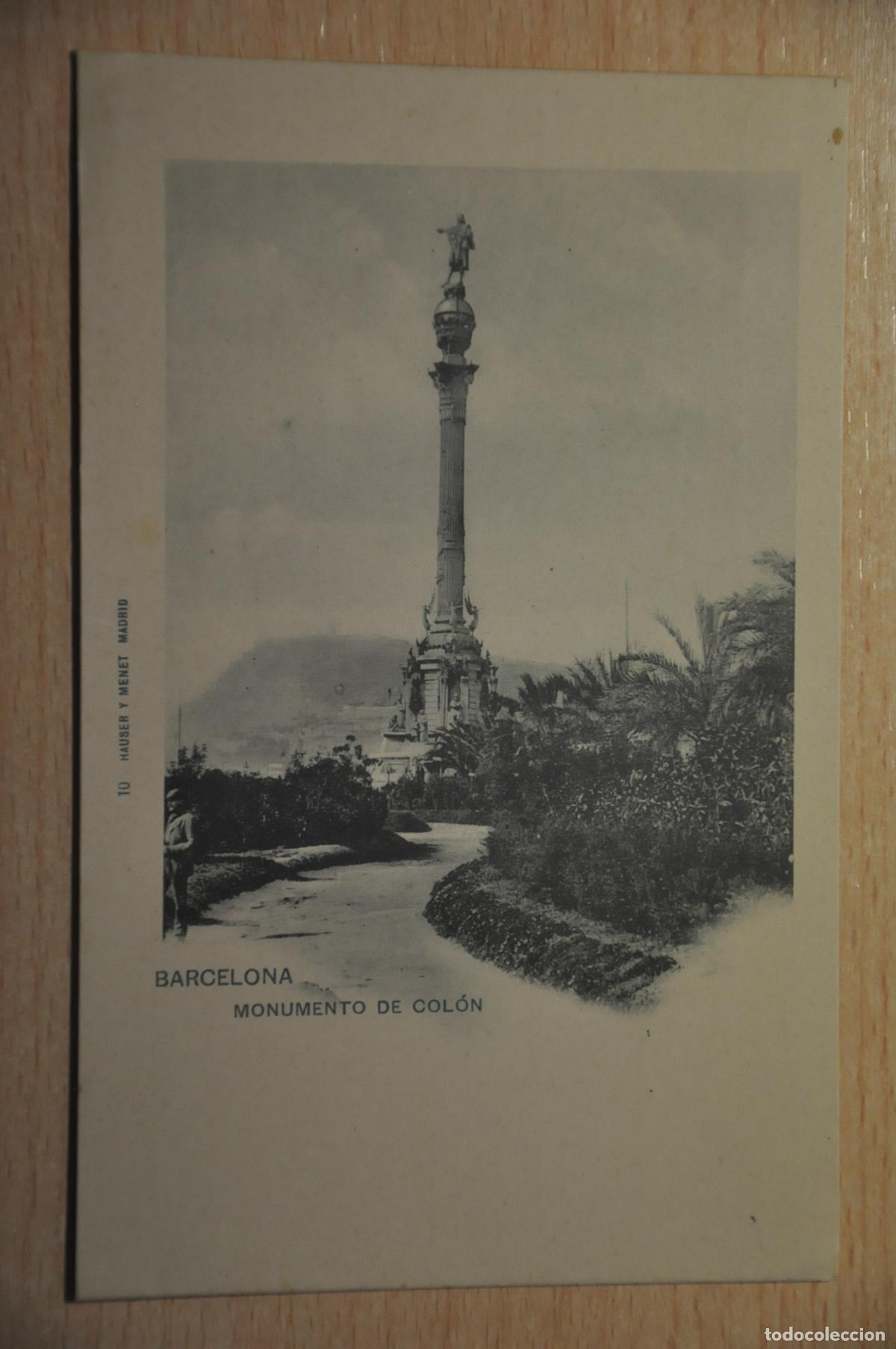 Postales: postal barcelona, monumento de colon, hauser y menet 10