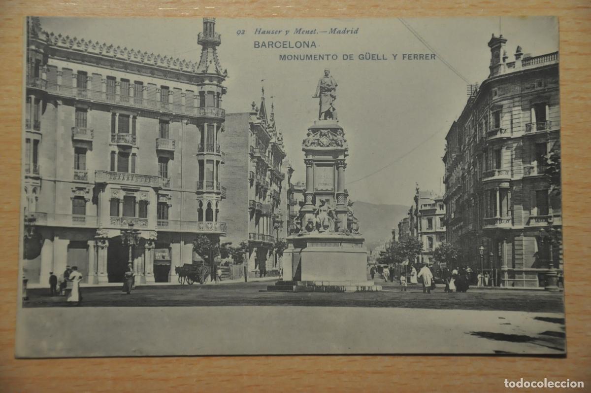Postales: postal barcelona, monumento de g&uuml;ell y ferrer, hauser y menet 92