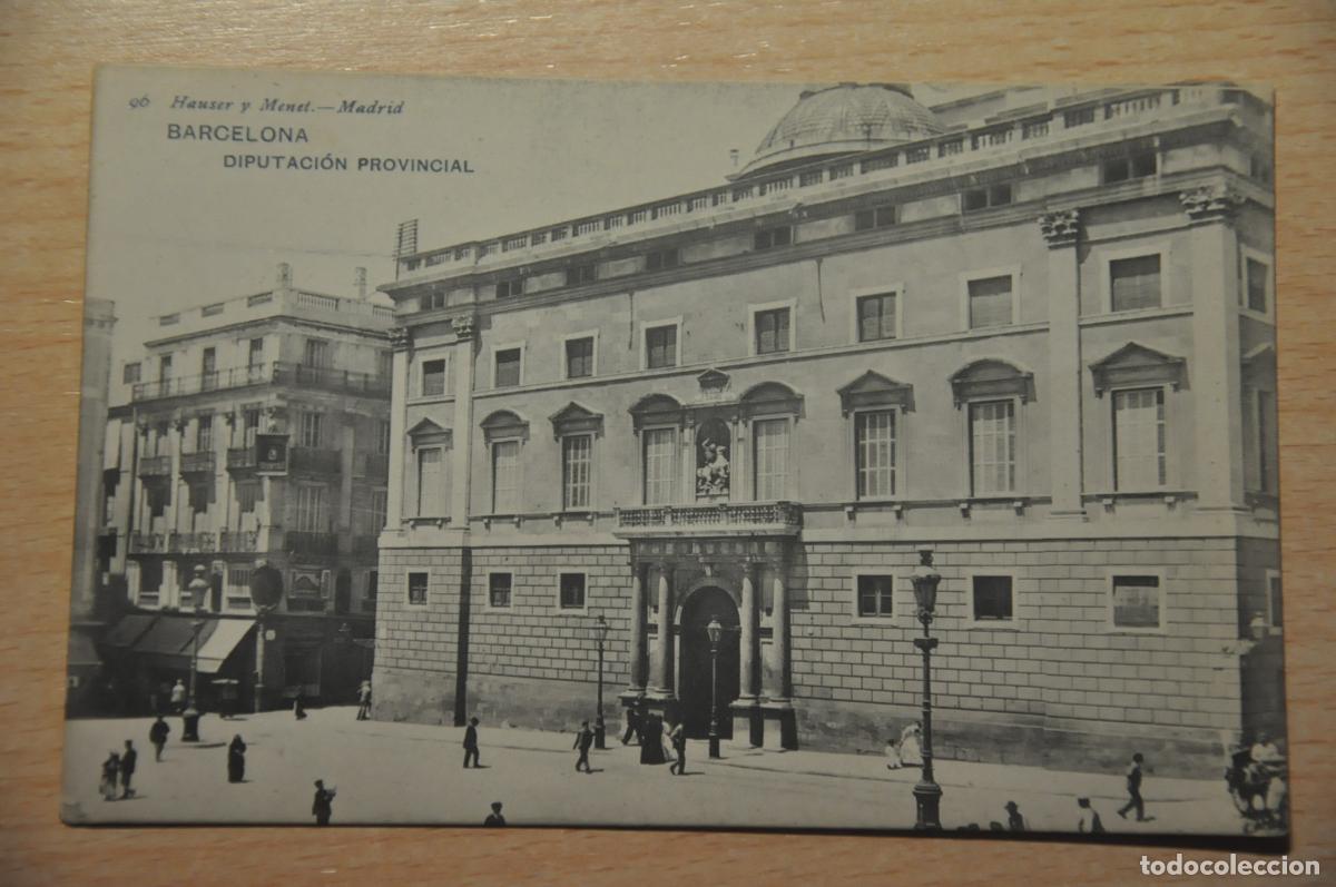 Postales: postal barcelona, diputacion provincial, hauser y menet 96