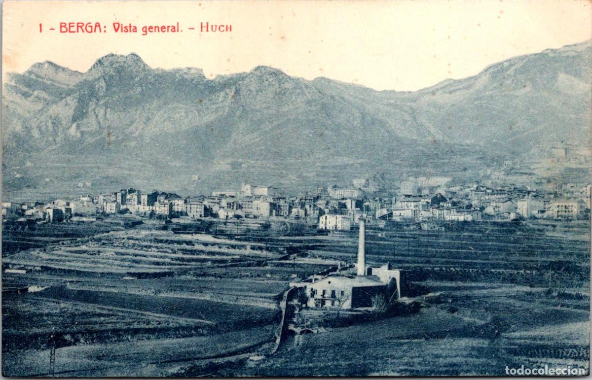 Postales: Berga - Vista general - Huch - Ed- L'Excursionista Bergad&agrave; 1 - 138x88mm