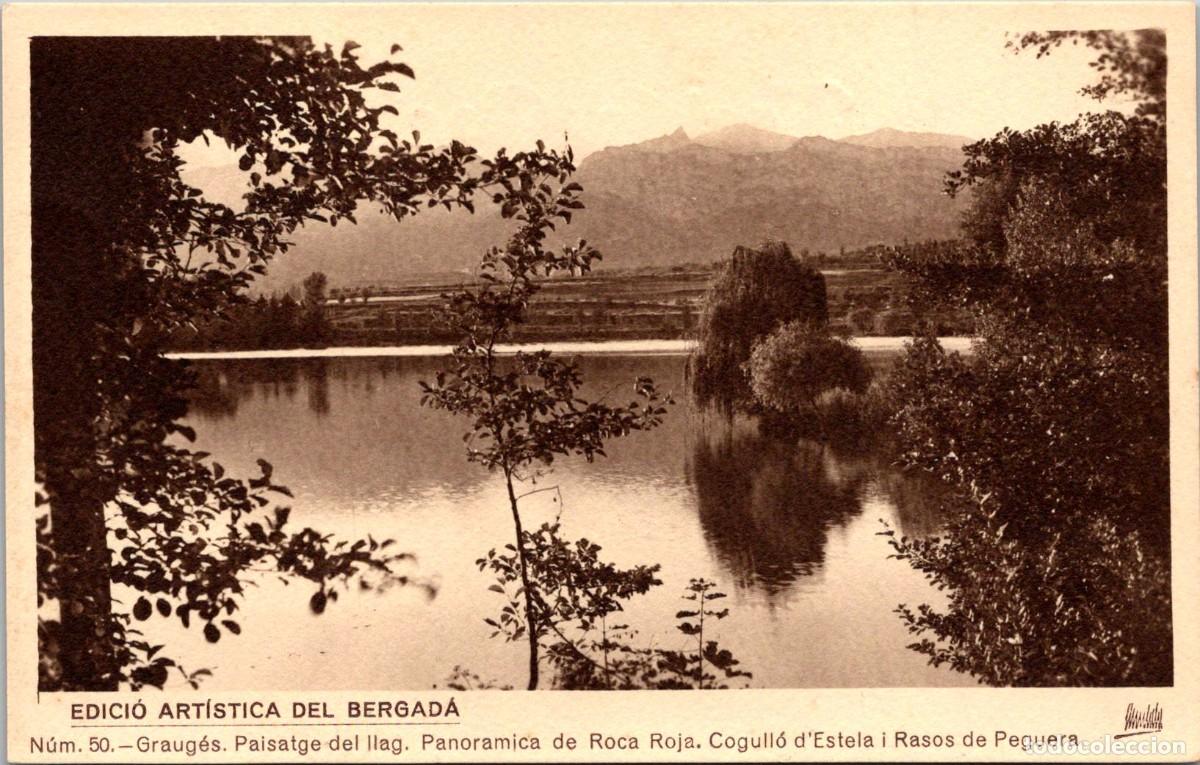 Postales: Edici&oacute; Art&iacute;stica del Bergad&agrave; n&ordm; 50 - Graug&eacute;s, llac - Roca Roja - Cogull&oacute; d'Estela i Rasos de Peguera