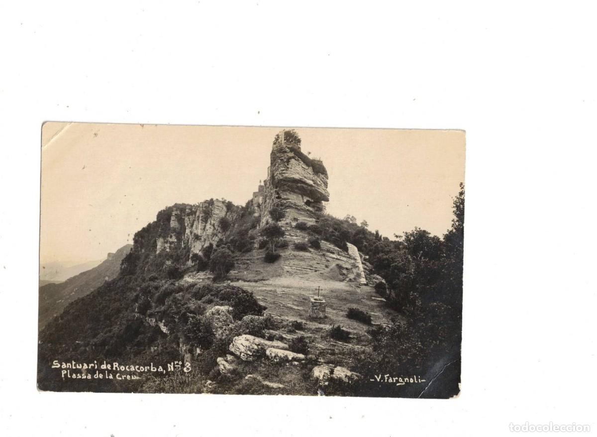Cartes Postales: SANTUARI DE ROCACORBA. PLASSA DE LA CREU. 3 FARGNOLI