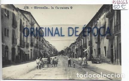 Postales: (PS-80363)POSTAL FOTOGRAFICA DE GIRONELLA-LA CARRETERA.J.B.9