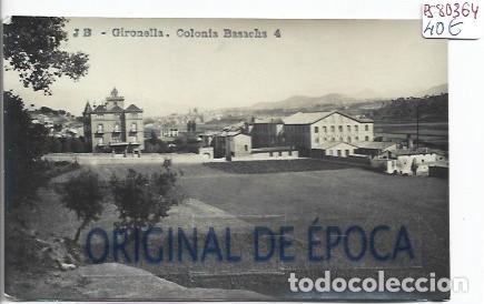Postales: (PS-80364)POSTAL FOTOGRAFICA DE GIRONELLA-COLONIA BASSACHS.J.B.4