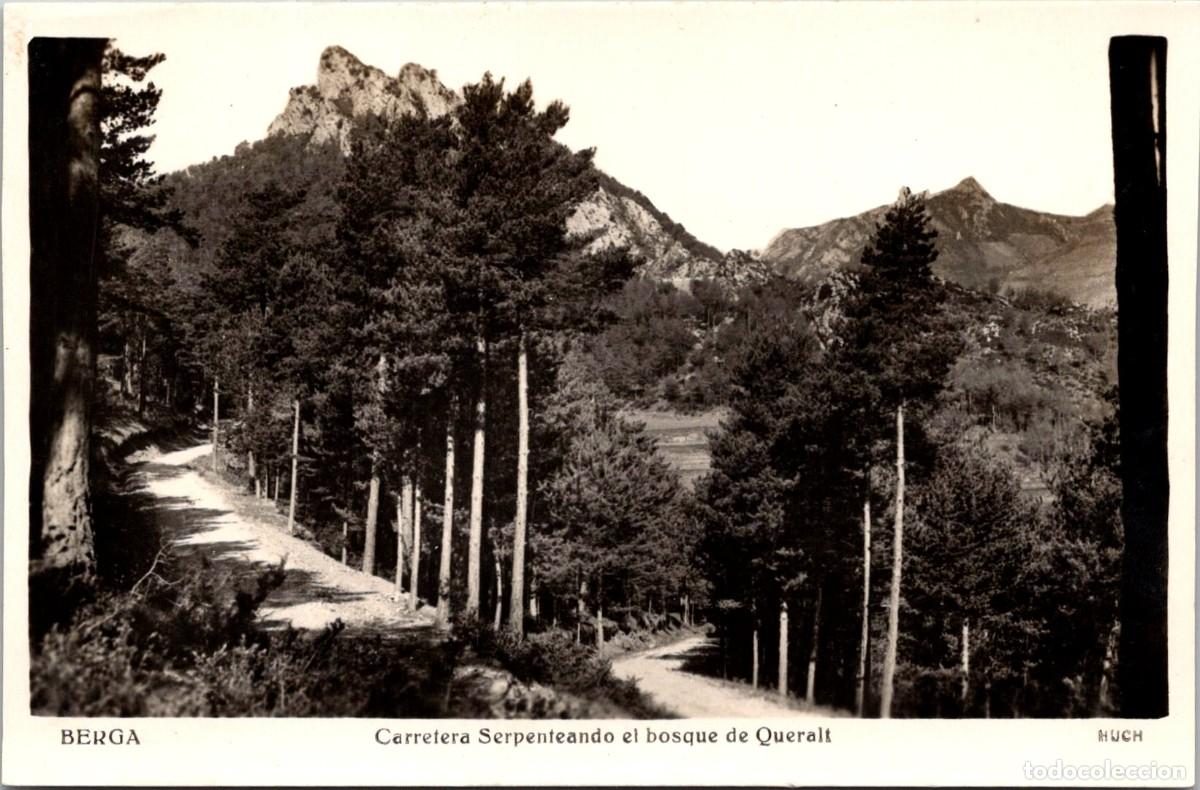 Postales: Berga - Carretera serpenteando el bosque de Queralt - Huch - 138x91mm