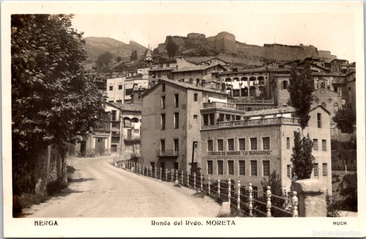 Postales: Berga - Ronda del Rvdo. Moreta - Huch - 140x91mm - F&aacute;brica de Harinas La Bergadana