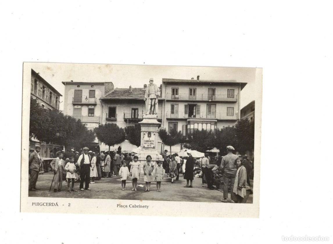Postales: PUIGCERD&Aacute;. 2 PLA&Ccedil;A CABRINETY