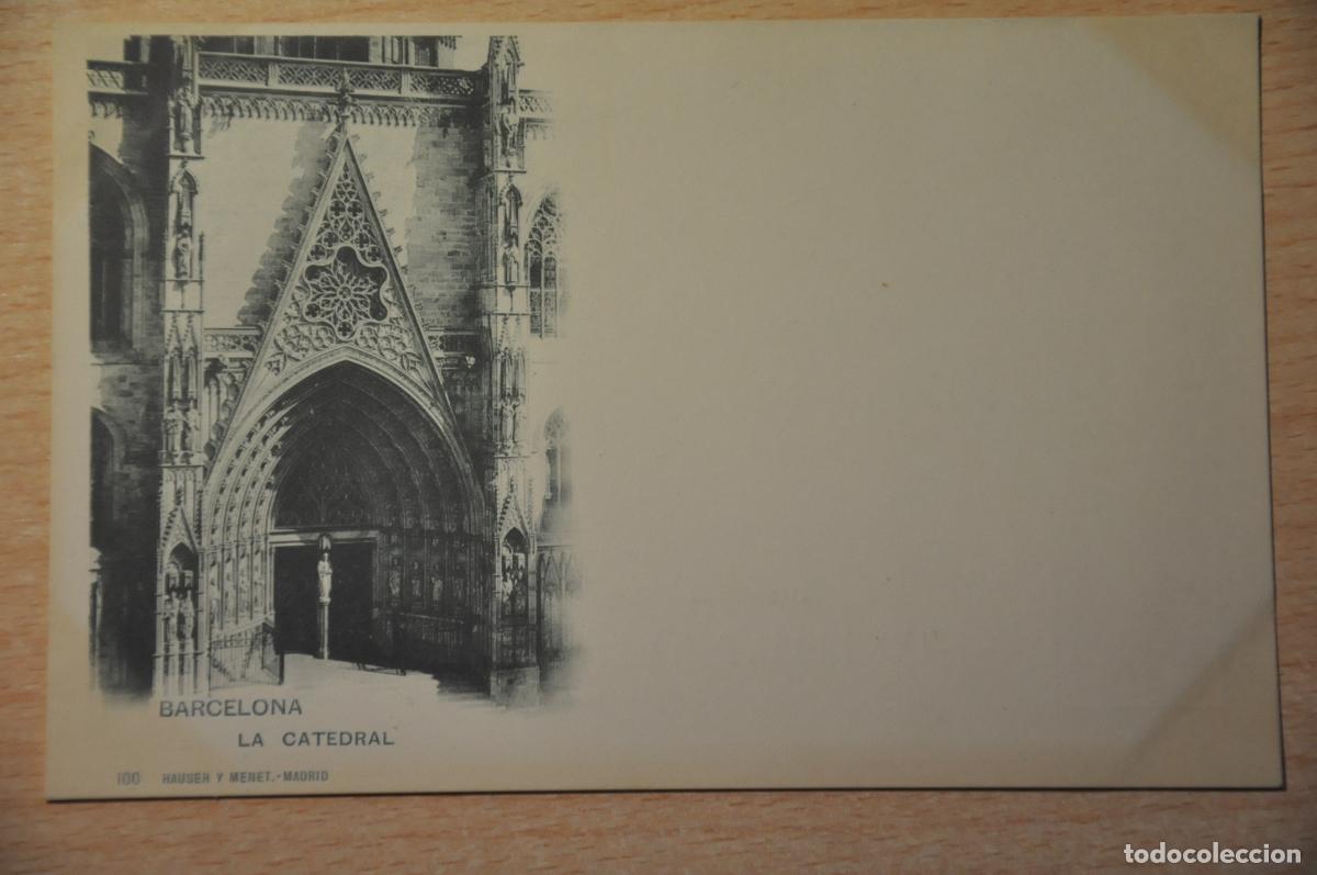 Postales: postal barcelona, la catedral, hauser y menet 100